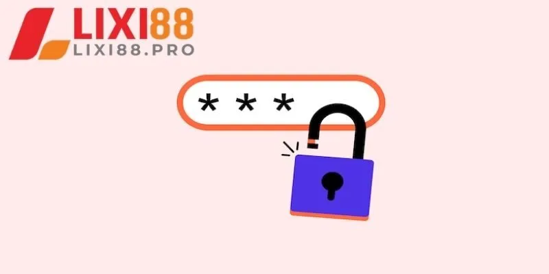 Lý do thường gặp khi quên mật khẩu Lixi88